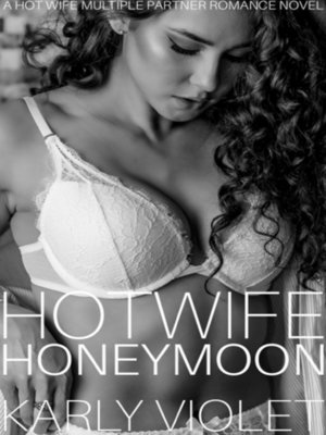 cover image of Hotwife Honeymoon